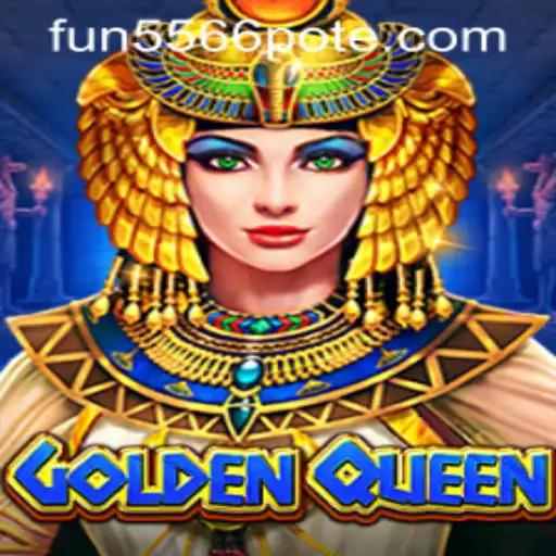 Exploring the Thrilling World of GoldenQueen: A Comprehensive Guide