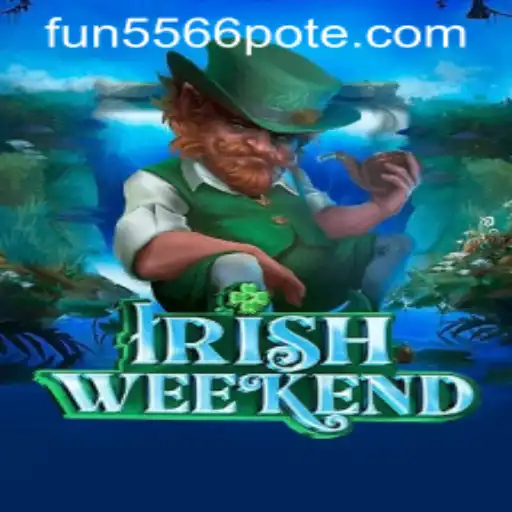Experience the Joy of IrishWeekend: An Exciting New Game Adventure