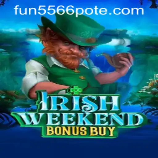 Discover the Thrill of IrishWeekendBonusBuy: A Modern Gaming Adventure
