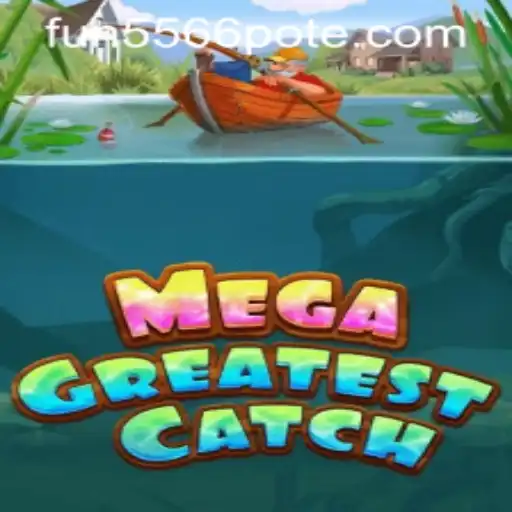 Explore MegaGreatestCatch: Dive into the Ultimate Fishing Adventure