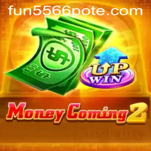 Discover the Thrilling Adventure of MoneyComing2: A Guide to Fun5566 PH Login
